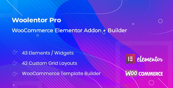 WooLentor Pro v2.4.6 - WooCommerce Elementor Addons