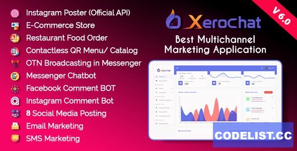 XeroChat v6.0 - Best Multichannel Marketing Application (SaaS Platform) - ed