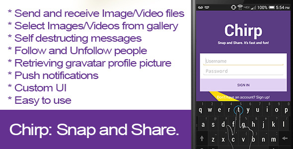Chirp: Snap and Share.