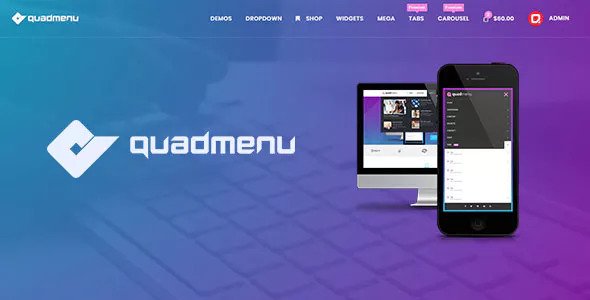 QuadMenu v3.1.0 - Themes Developer Mega Menu